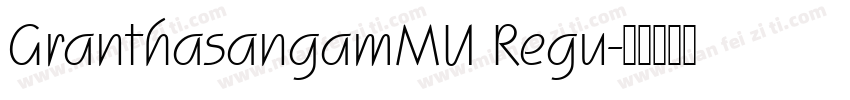 GranthasangamMU Regu字体转换